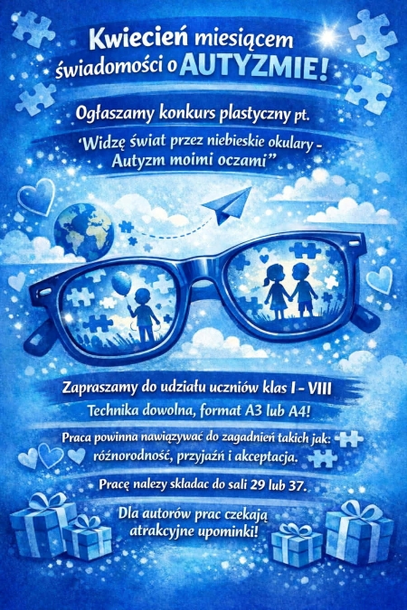 Zapraszamy do udziału w konkursie plastycznym-,, Widzę świat przez niebieskie ok...